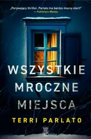 Okładka: Wszystkie mroczne miejsca