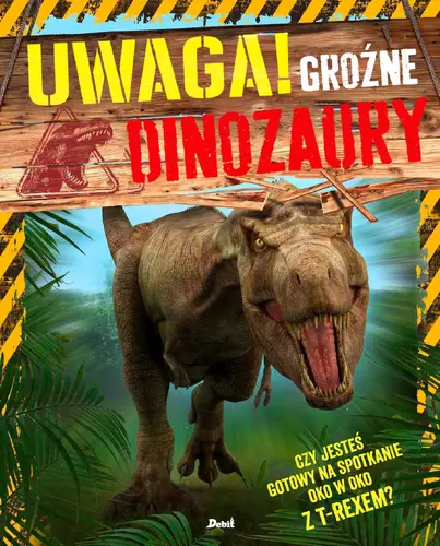 Okładka: Uwaga! Groźne dinozaury