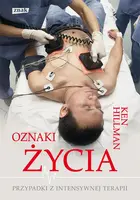 Okładka: Oznaki życia. Przypadki z intensywnej terapii