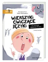 Okładka: Wierszyki ćwiczące języki, czyli rymowanki logopedyczne dla dzieci