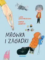 Okładka: Mrówka i zagadki