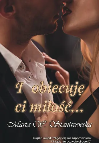 Okładka: I obiecuję ci miłość...