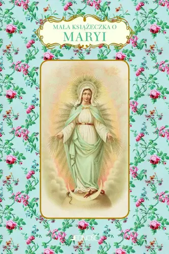 Okładka: Mała książeczka o Maryi