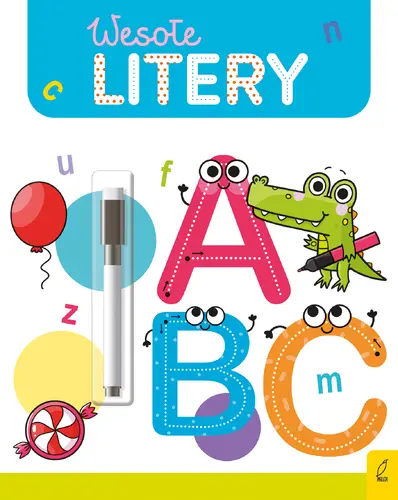 Okładka: Wesoła nauka. Wesołe litery. Flamaster suchościeralny