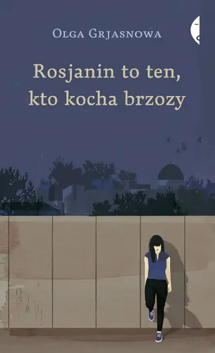 Okładka: Rosjanin to ten, kto kocha brzozy
