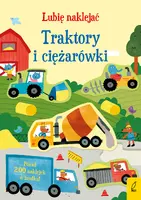Okładka: Lubię naklejać. Traktory i ciężarówki