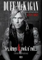 Okładka: Duff McKagan. Sex, drugs & rock n’ roll… i inne kłamstwa