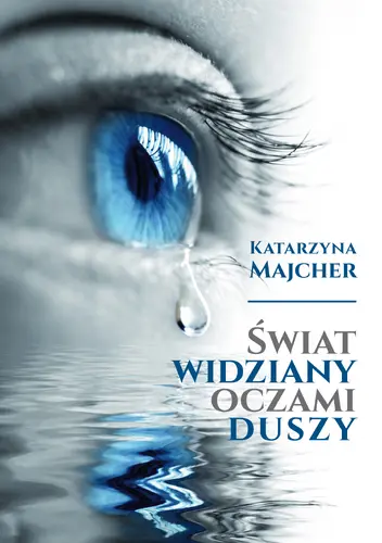 Okładka: Świat widziany oczami duszy