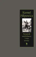 Okładka: Pamiętnik antybohatera i inne utwory