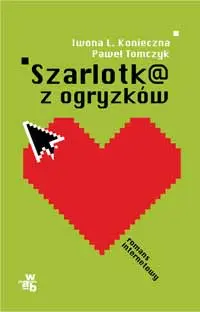 Okładka: Szarlotk@ z ogryzków