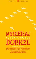 Okładka: Wybieraj wystarczająco dobrze
