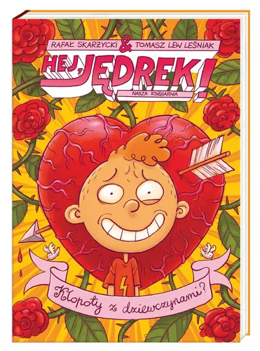 Okładka: Hej, Jędrek! Kłopoty z dziewczynami?