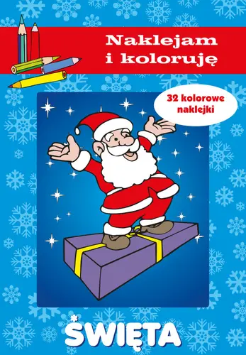 Okładka: Święta. Naklejam i koloruję