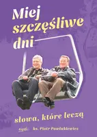 Okładka: Miej szczęśliwe dni