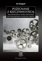 Okładka: Pożegnanie z rzeczywistością. Jak współczesna fizyka odchodzi od poszukiwania naukowej prawdy