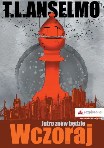 Okładka: Jutro znów będzie wczoraj