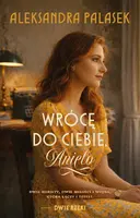 Okładka: Wrócę do ciebie, Anielo