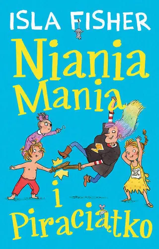 Okładka: Niania Mania 2 Niania Mania i Piraciątko