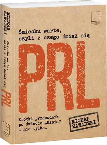 Okładka: Śmiechu warte, czyli z czego śmiał się PRL