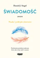 Okładka: Aware. Świadomość. Nauka i praktyka obecności