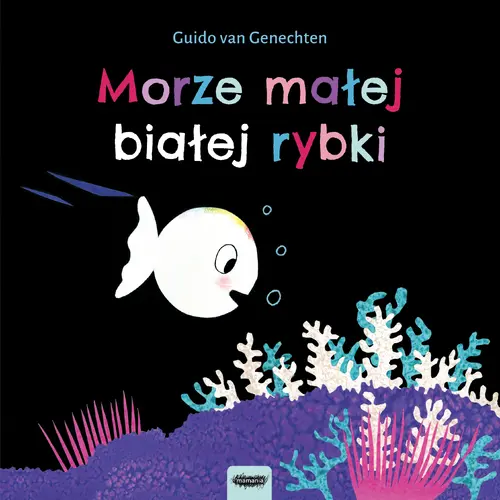Okładka: Morze małej białej rybki