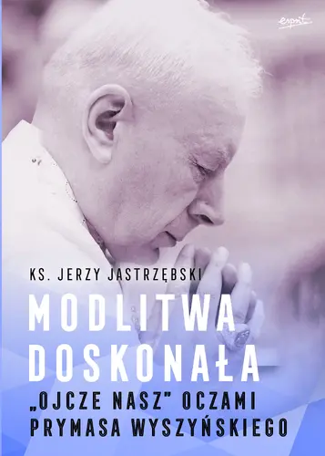 Okładka: Modlitwa doskonała