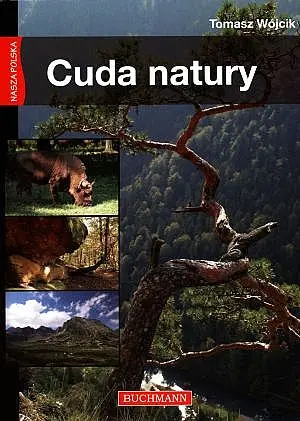 Okładka: Cuda natury. Nasza Polska