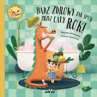 Okładka: Bądź zdrowy jak smok przez cały rok!