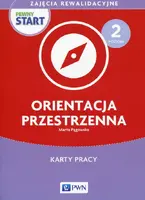 Okładka: Pewny start Zajęcia rewalidacyjne Orientacja przestrzenna Poziom 2