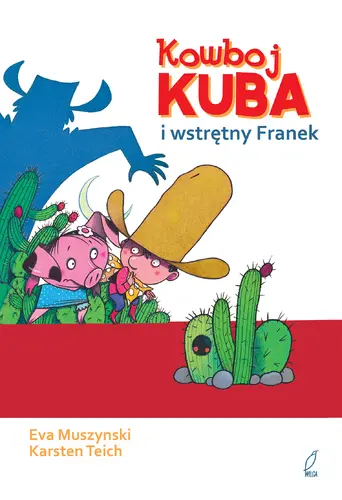 Okładka: Kowboj Kuba i wstrętny Franek