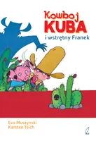 Okładka: Kowboj Kuba i wstrętny Franek