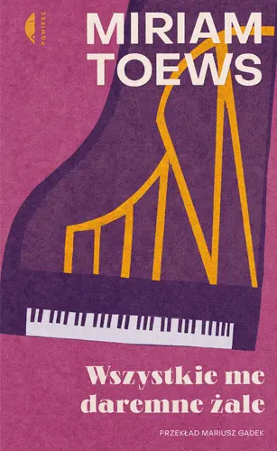 Okładka: Wszystkie me daremne żale