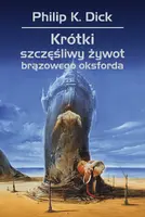 Okładka: Krótki szczęśliwy żywot brązowego oksforda
