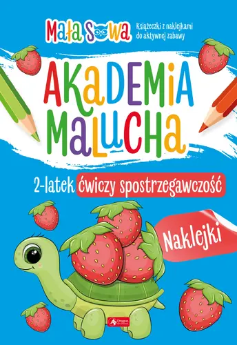 Okładka: Akademia malucha. 2 latek ćwiczy spostrzegawczość