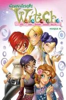 Okładka: Czarodziejki W.I.T.C.H. Księga 16