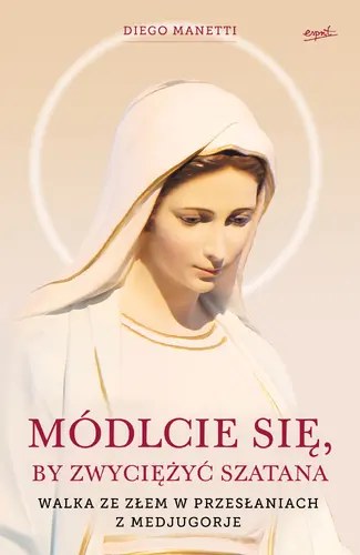 Okładka: Módlcie się, by zwyciężyć szatana