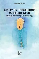 Okładka: Ukryty program w edukacji