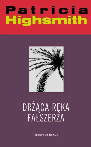 Okładka: Drżąca ręka fałszerza