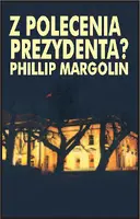 Okładka: Z polecenia prezydenta?