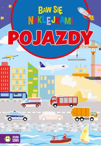 Okładka: Baw się naklejkami. Pojazdy