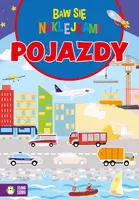 Okładka: Baw się naklejkami. Pojazdy