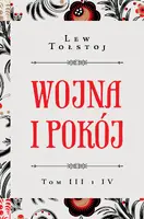 Okładka: Wojna i pokój t. III i IV