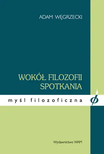 Okładka: Wokół filozofii spotkania