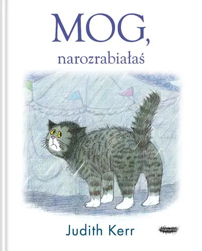 Okładka: Mog, narozrabiałaś