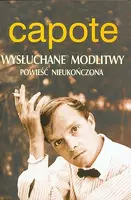 Okładka: Wysłuchane modlitwy. Powieść nieukończona