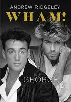 Okładka: Wham! George i ja