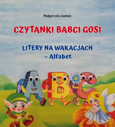 Okładka: Czytanki Babci Gosi. Litery na wakacjach – Alfabet