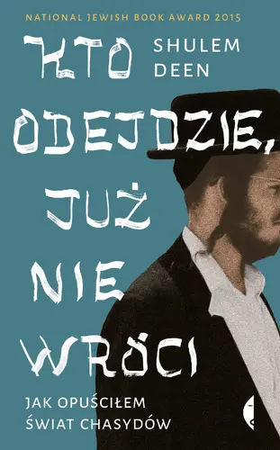 Okładka: Kto odejdzie, już nie wróci