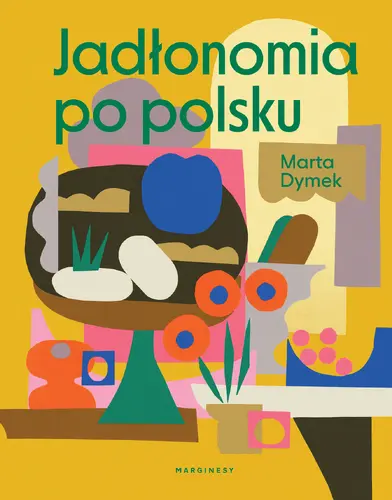 Okładka: Jadłonomia po polsku
