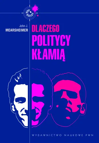 Okładka: Dlaczego politycy kłamią?